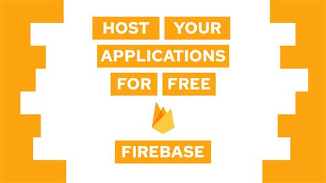 Host Your Web Application For Free With Firebase Step By Step