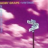 Vintage: The Very Best of Moby Grape | CD Album | Free shipping over £ ...