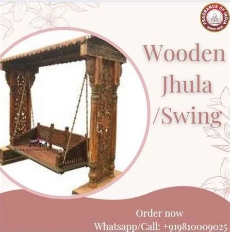 Indian Wooden Jhula Jhoola Swing At Rs 45000piece Wooden Swing Chair