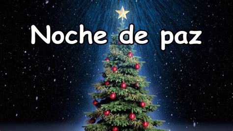 Noche De Paz Canci N Navidad Letra Youtube