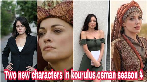 Two New Characters In Kurulus Osman Season 4 Real Name Age And Role
