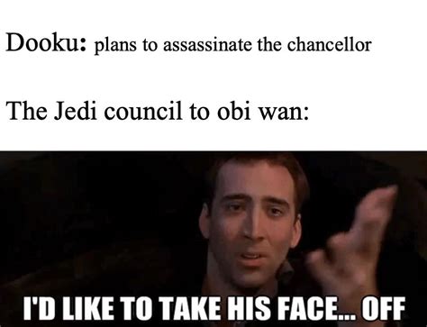 How Many Other Lies Have I Been Told By The Council Rprequelmemes