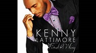 Return II Love ♪: Kenny Lattimore - Find A Way - YouTube