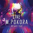 Le "My way tour" de M.Pokora en CD/DVD ! - Just Music