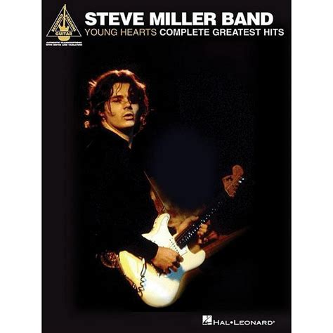 Steve Miller Band Young Hearts Complete Greatest Hits Paperback