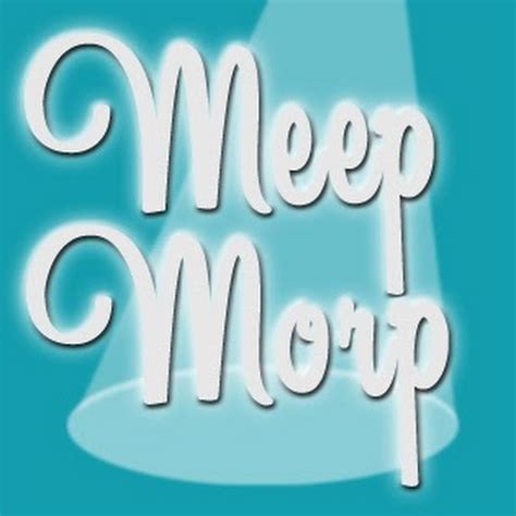 Maybe you would like to learn more about one of these? Meep Morp - YouTube