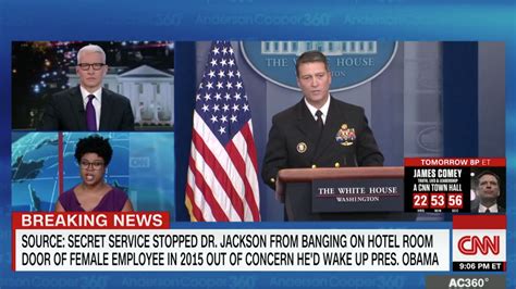 cnn ronny jackson banged on the door of female employee while drunk during 2015 trip