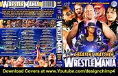 WWE GREATEST WRESTLEMANIA MATCHES CUSTOM DVD COVER by mediafaith1 on ...