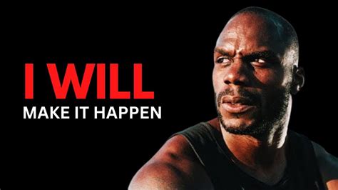 I Will Make It Happen - The Key to Unlocking Your Full Potential. #