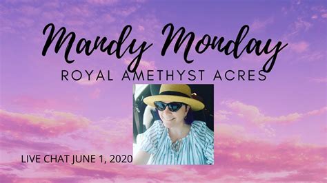 Mandy Monday Live Chat 6120 Starting June Off Right Youtube