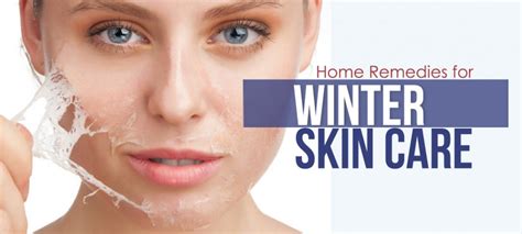 7 Effective Home Remedies For Winter Skin Care Beinggirlish Being