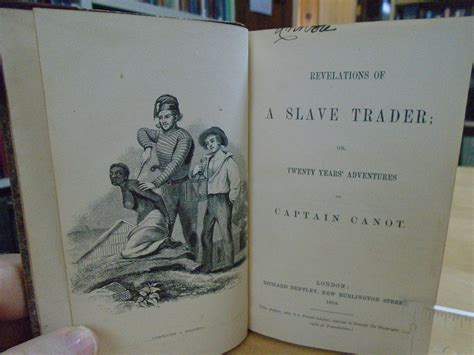 Revelations Of A Slave Trader Or Twenty Years Adventures Of Captain