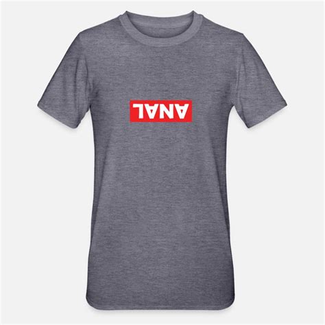 Suchbegriff Analverkehr T Shirts Online Shoppen Spreadshirt