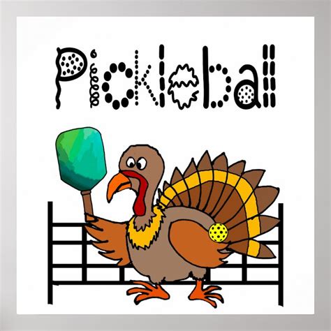 Funny Turkey Playing Pickleball Thanksgiving Poster Zazzle