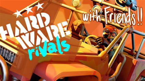 Fun With Cars And Guns Wfriends Hard Ware Rivals Gameplay Youtube