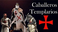 Caballeros Templarios. Guerreros de la Antigüedad. Chevaliers Templiers ...