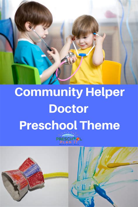 A Preschool Community Helpers Doctor Theme To Show Your Preschoolers