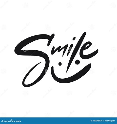 Smile Sign Hand Written Lettering Phrase Black Color Text Vector