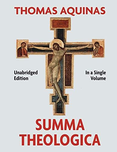 Summa Theologica Complete In A Single Volume Aquinas Thomas 9781732190320 Abebooks
