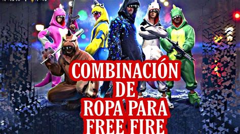 Combinaciones De Ropa Frre Fire Youtube