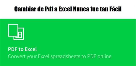 C Mo Convertir Un Archivo Pdf A Excel Sin Programas Gratis En Linea