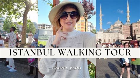 istanbul travel vlog istanbul 2022 fatih district 6 jul walking tour turkey vlog youtube