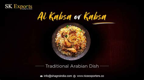 Kabsa Recipe Ingredients Instruction Nutritional Values