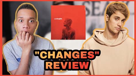 Justin Bieber Changes Album Review Top Songs Youtube