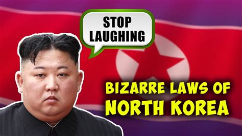 Bizarre Laws Of North Korea Unbelievable Rules You Won T Believe