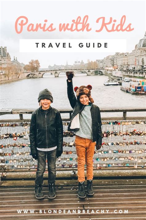 Paris With Kids Travel Guide What To Do With Kids In Paris 4 Days In