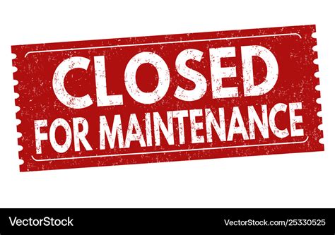 Closed For Maintenance Sign Or Stamp Royalty Free Vector