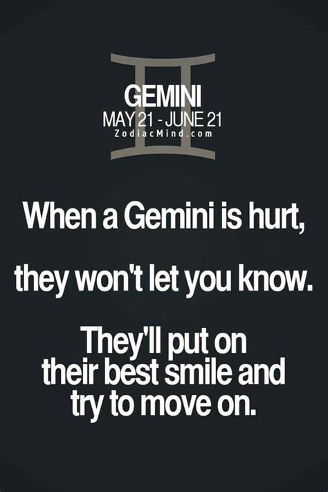 Geminis are truly unique beings who can keep you mesmerized for as long as they want to hold your gaze. Hurt Gemini | Horoscope gemini, Gemini quotes, Gemini zodiac