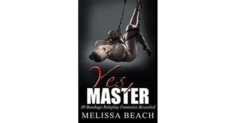 Sex Positions Yes Master 39 Bdsm Sex Positions And Roleplays To Spice Up Your Relationship