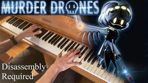 Murder Drones Piano Cover Disassembly Required Youtube