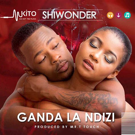 Audio Shilole Ft Mziwanda Shiwonder Ganda La Ndizi Mp3 Download