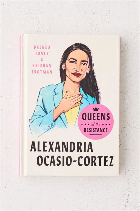Queens Of The Resistance Alexandria Ocasio Cortez By Brenda Jones