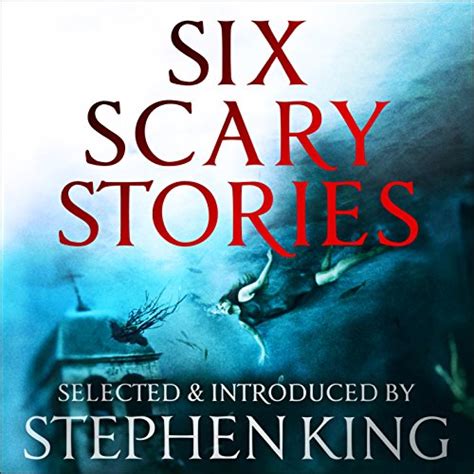 six scary stories selected by stephen king audible audio edition elodie harper