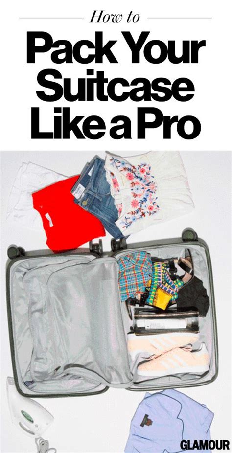 Heres Exactly How To Pack Like A Pro With Tips From A Fashion Insider