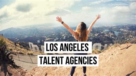 Los Angeles Talent Agencies You Should Know On The Rise Magazine 2023