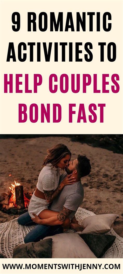 9 Romantic Activities To Help Couples Bond Fast Fun Couple Activities