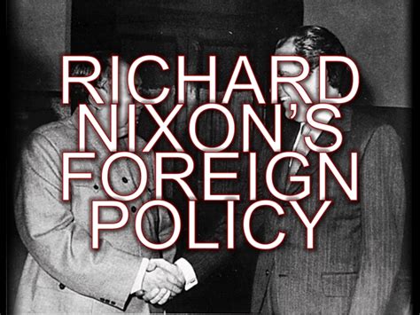 Richard Nixon S Foreign Policy