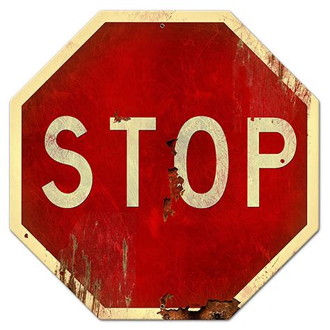 Stop Sign Distressed Metal 16 X 16 Street Signs Metal Signs Vintage