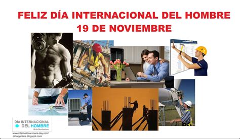 Dia Internacional Del Hombre 19 De Noviembre Feliz Día Internacional