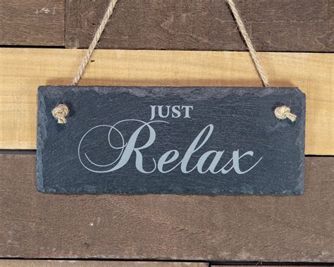 Just Relax Rectangle Hanging Slate Sign Winmark Stamp And Sign Stamps