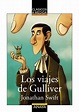 Los viajes de Gulliver, Clásico libro de aventuras de Jonathan Swift