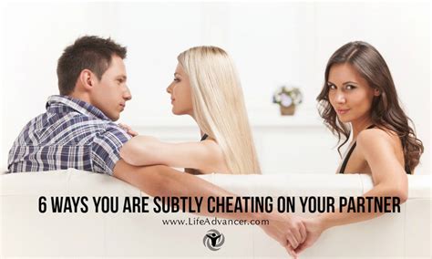 Ways You Are Subtly Cheating On Your Partner Without Even Realizing It