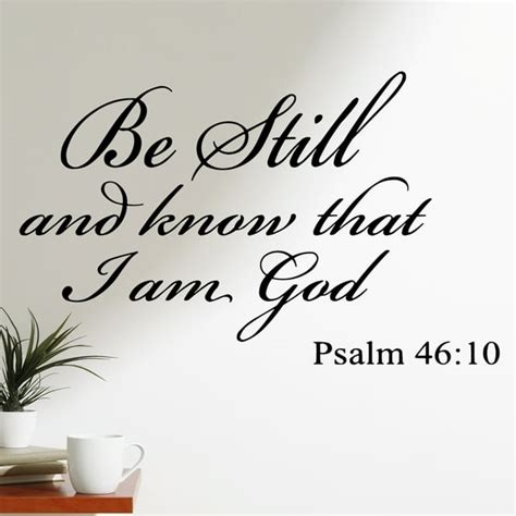 Vwaq Be Still And Know That I Am God Wall Decal