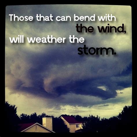Weather The Storm Quotes Quotesgram