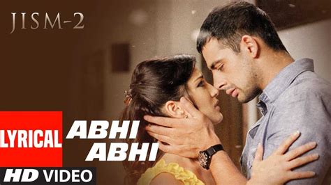Jism 2 Song Lyrical Abhi Abhi Toh Mile Ho Hindi Video Songs