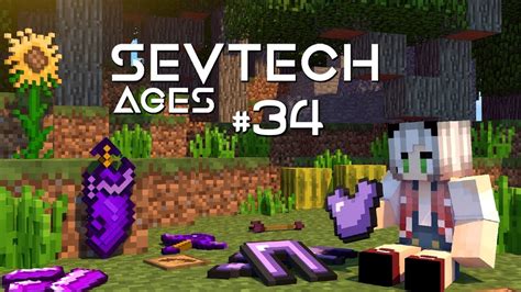 Новая броня и инструменты Sevtech Ages Прохождение 34 Minecraft
